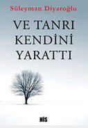Ve Tarnı Kendini Yarattı