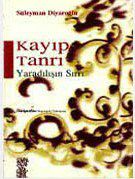 Kayıp Tanrı - Yaradılışın Sırrı